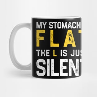 Flat Stomach Funny Saying Mug